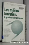 Les milieux forestiers