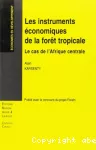 Les instruments économiques de la forêt tropicale