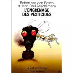 L'engrenage des pesticides