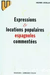 Expressions et locutions populaires espagnoles commentées