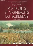 Vignobles et vignerons du Bordelais