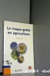 Le risque-grêle en agriculture