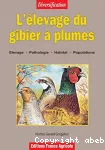 L'élevage du gibier à plumes