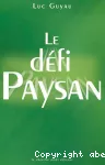 Le défi paysan