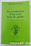 La révolution d'un seul brin de paille