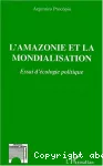 L'Amazonie et la mondialisation