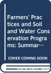 Farmers' practices and soil and water conservation programs