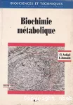 Biochimie métabolique