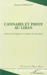 Cannabis et pavot au Liban