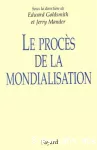 Le procès de la mondialisation