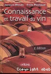 Connaissance et travail du vin