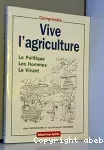 Vive l'agriculture