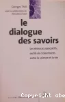 Le dialogue des savoirs