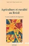 Agriculture et ruralité au Brésil