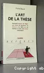 L'art de la thèse