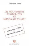 Les mouvements coopératifs en Afrique de l'Ouest