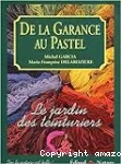 De la garance au pastel