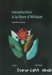 Introduction à la flore d'Afrique