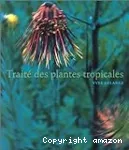 Traité des plantes tropicales