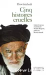 Cinq histoires cruelles