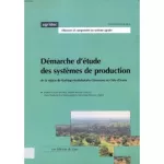 Démarche d'étude des systèmes de production de la région de Korhogo-Koulokakaha-Gbonzoro en Côte d'Ivoire
