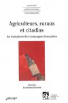 Agriculteurs, ruraux et citadins