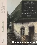 Qu'elle était verte ma vallée!