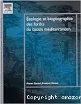 Ecologie et biogéographie des forêts du bassin méditerranéen