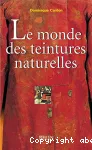 Le monde des teintures naturelles