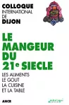 Le mangeur du XXIe siècle