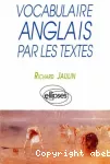 Vocabulaire anglais par les textes