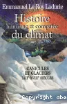 Histoire humaine et comparée du climat