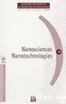 Nanosciences, nanotechnologies