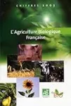 L' agriculture biologique française