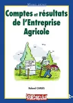 Comptes et résultats de l'entreprise agricole