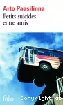 Petits suicides entre amis