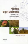 Notre agriculture