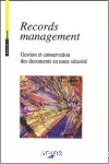 Records management : gestion et conservation des documents en toute sécurité