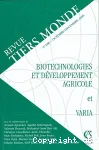 Biotechnologies et développement agricole et varia