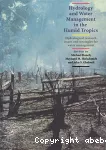 Hydrology and water management in the humid Tropics