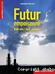 Futur empoisonné