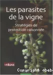 Les parasites de la vigne