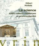 La science entre valeurs modernes et postmodernité