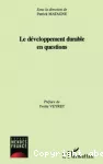 Le développement durable en questions