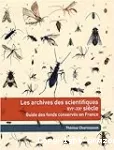 Les archives des scientifiques XVIe-XXe siècle