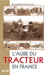 L'aube du tracteur en France