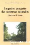 La gestion concertée des ressources naturelles