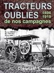 Tracteurs oubliés de nos campagnes, 1896-1918