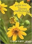 Le grand livre des plantes médicinales