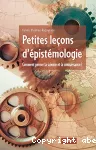 Petites leçons d'épistémologie